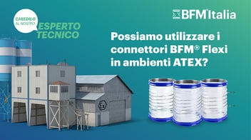 I nostri connettori Flexi possono essere utilizzati in zone ATEX